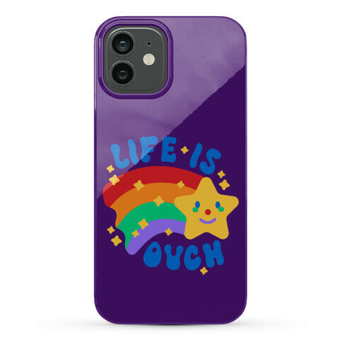 Life Is Ouch Shooting Star Phone Case